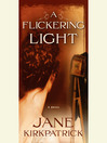 A Flickering Light